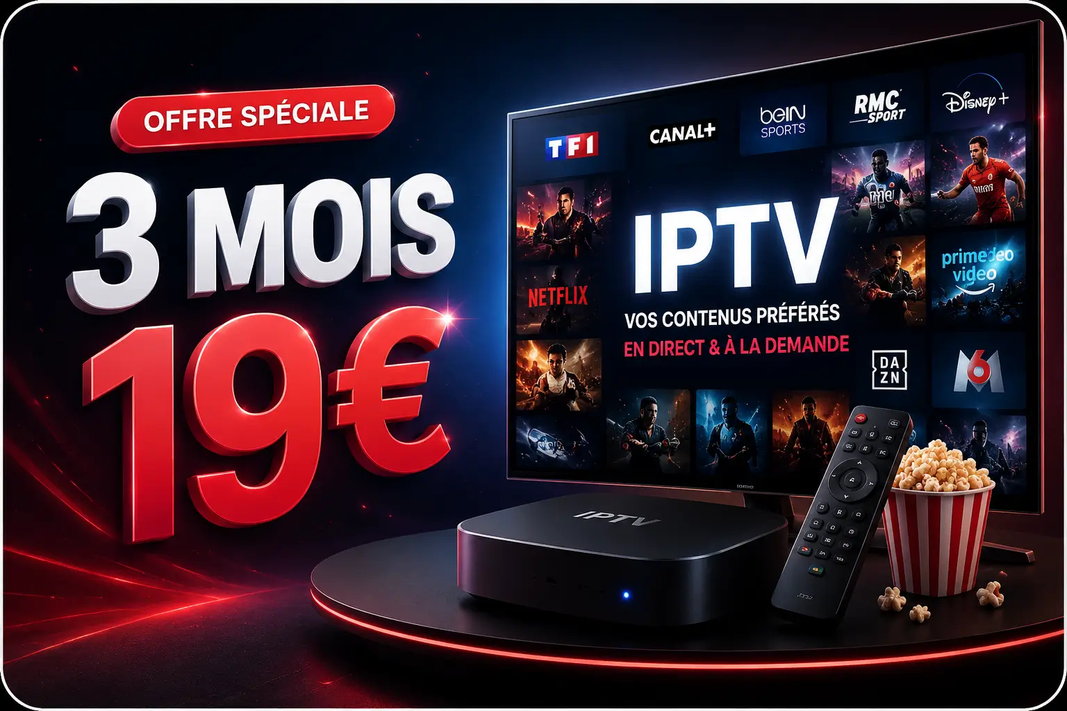 Jusqu’à 50% de réduction sur nos abonnements IPTV